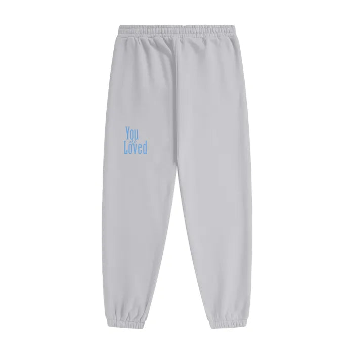 You Are Loved - Standard Sweatpants
