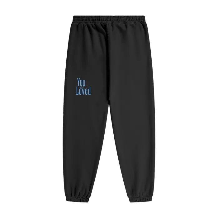 You Are Loved - Standard Sweatpants