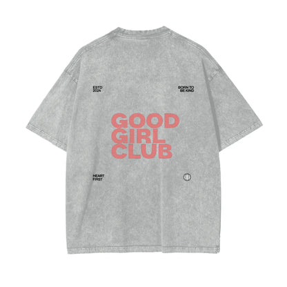 Good Girlz Club OverSized T-Shirt