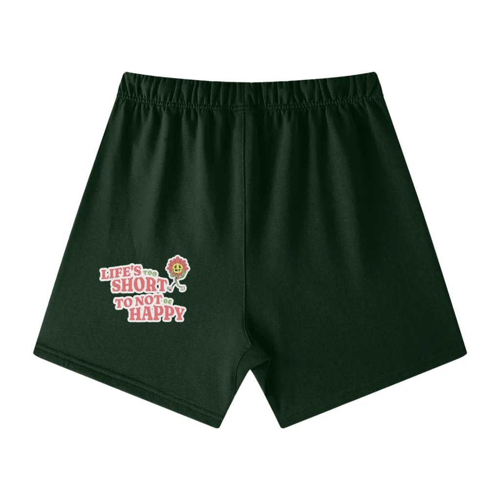 Life's Too Short Shorts