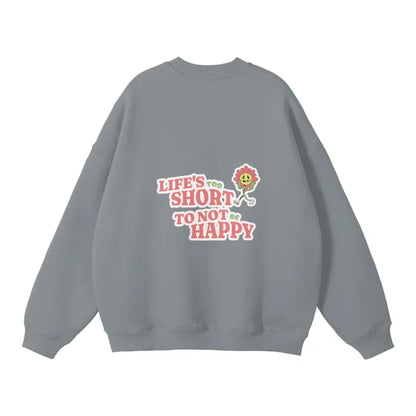 Life's Great CrewNeck