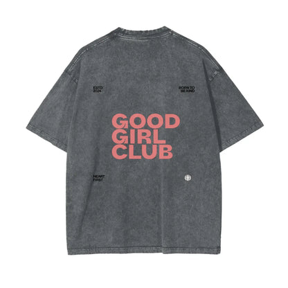 Good Girlz Club OverSized T-Shirt